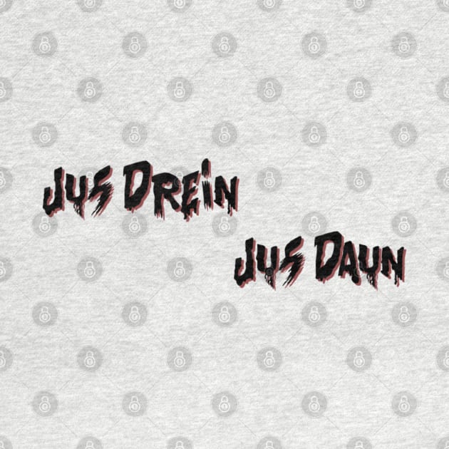 Jus Drien Jus Daun by ButterfliesT